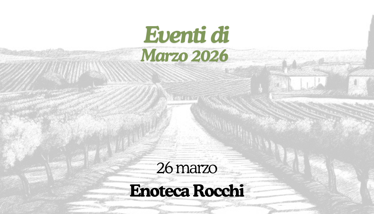 Degustazione Vini La Mugilla Roma: Evento all’Enoteca Rocchi